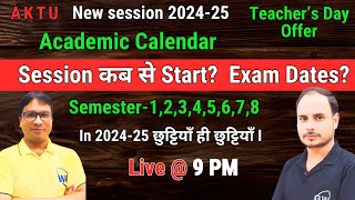 Academic Calendar I 202425 I I GATEWAY CLASSES I AKTU [upl. by Nuawd]