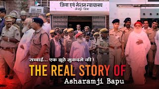 The Real Story of Asharamji Bapu [upl. by Enitsugua]