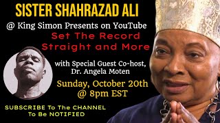 Sister Shahrazad Ali Returns to Set The Record Straight and More [upl. by Gilus]