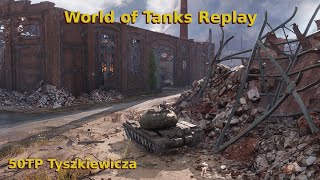 World of Tanks  50TP Tyszkiewicza attacks opponents amp wins in Pilsen [upl. by Jaquenette]