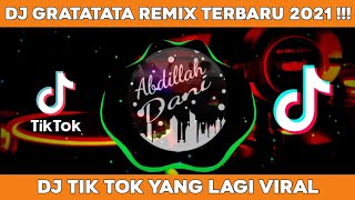 DJ GRATATATA TIKTOK VIRAL 2021  DJ RATATA REMIX TERBARU [upl. by Micky121]