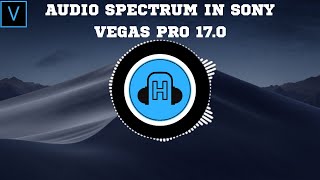 How To Create Audio Spectrum In Sony Vegas Pro 170 [upl. by Keifer]