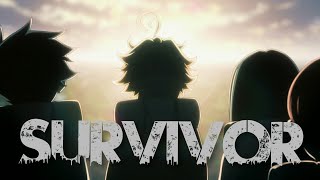 The Promised Neverland 『AMV』  SURVIVOR [upl. by Leonerd]