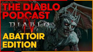 Abattoir Edition  Diablo Podcast Episode 45 [upl. by Faith]