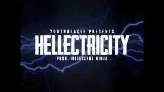 Youthoracle  Hellectricity  Prod Iridescent Ninja Downloadable from youthoraclebandcampcom [upl. by Ennazus]