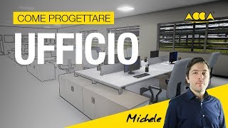 Come progettare un ufficio [upl. by Aisul]