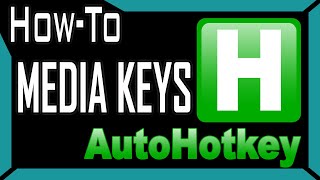 Using AutoHotkey To Create Media Keys Script HowTo [upl. by Irtimd]