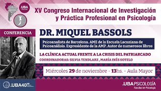 Conferencia Miquel Bassols ¨La Clínica actual frente a la crisis del patriarcado¨ [upl. by Domenech81]