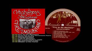 HighWoods Stringband  Fire on The Mountain1973 SIDE A [upl. by Issirk626]