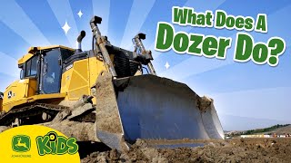 What Does a Dozer Do 🚜  John Deere Kids [upl. by Dorwin]