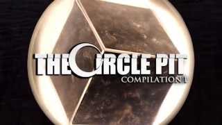 The Circle Pit Compilation I  Part One FULL ALBUM STREAM [upl. by Werra271]