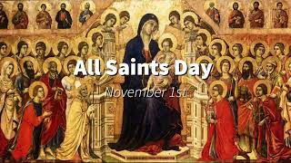 All Saints Day Prayer—November 1st [upl. by Ycak]