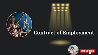 Contract of Employment  Employment Law  කම්කරු නීතිය [upl. by Hwu944]