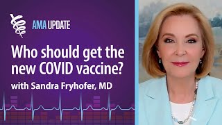 The updated COVID vaccine Who should get it and when it will be available with Sandra Fryhofer MD [upl. by Esihcoc376]