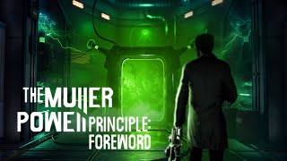 THE MULLERPOWELL PRINCIPLE FOREWORD Official Trailer [upl. by Naujad637]