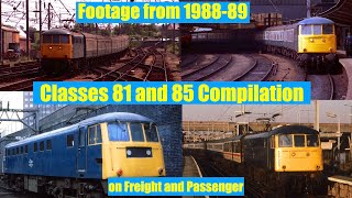 Trains in the 1980s  A Class 81 amp Class 85 compilation [upl. by Sheffield492]