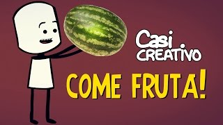 Come Frutas  Casi Creativo [upl. by Enawyd]