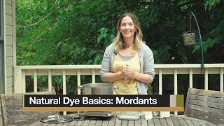 Natural Dye Basics Mordanting [upl. by Eibmab]