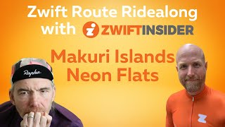 Route Ridealong with Zwift Insider on Neokyos Neon Flats [upl. by Nellac587]