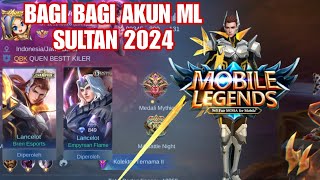 bagi bagi akun ml sultan hari ini 2024 [upl. by Gneh]