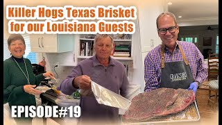 Episode 19 Killer Hogs Texas Brisket Taste Test with our Louisiana Guest Judges [upl. by Iron]