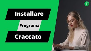 Scopri il metodo più semplice per installare programmi craccati su Windows 10💻 [upl. by Sedgewinn580]