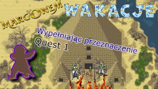 margonem Wakacje 2024 Wypełniając przeznaczenie odc 1 Quest 1 [upl. by Neeoma]