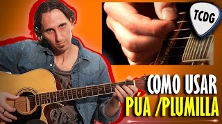 Aprende A Tocar Guitarra Fácil Como Usar La Púa Plumilla TCDG [upl. by Nosreg]