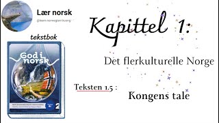 God i norsk 2B1 15  Kongens tale [upl. by Kappenne54]