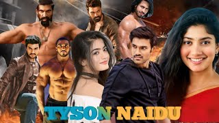 Tyson naidu new south movies release update 2024  bellamkonda sai Shreenivas new movies [upl. by Enitsuga]