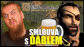 SMLOUVA S ĎÁBLEM  Stronghold Definitive Edition 6 CZ DAB [upl. by Choo]