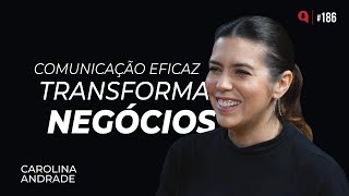 Desvendando a inovação pela cultura e linguagem  feat Carolina Andrade  QDU 186 [upl. by Tzong]