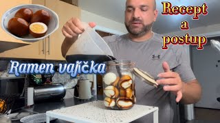 Ako robiť Ramen vajíčka Recept a postup [upl. by Osman]