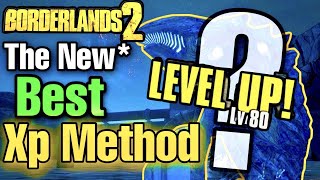 Borderlands 2 The New Best Xp Method  ANY CHARACTER [upl. by Ayekahs479]