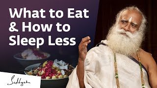 Tips to Eat Right amp Sleep Less For Students  Sadhguru [upl. by Torray]