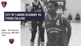 EABL Summer Showcase City Of London Academy vs Itchen College [upl. by Neelyak]