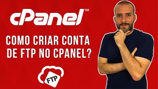 Como Criar Conta de FTP no Cpanel [upl. by Eisoj]