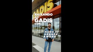 Baixamos ao Gadis con ¡Nuno de Grande Amore⭐ [upl. by Sirhc]