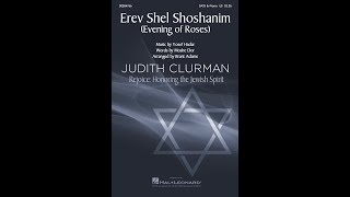 Erev Shel Shoshanim SATB Choir  Arranged by Brant Adams [upl. by Neyut]