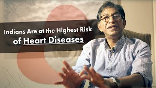 Consultant Cardiologist Dr Suren Thuraisingham  Indians Are at the Highest Risk of Heart Diseases [upl. by Yarvis41]