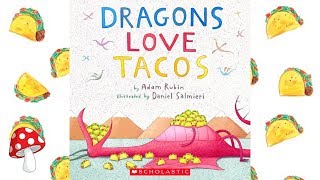 Dragons Love Tacos 🌮by Adam Rubin Read Aloud  Storytime Miss Jill Taco Tuesday [upl. by Burg36]