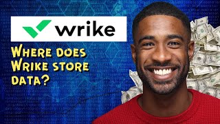 Where does Wrike store data [upl. by Ainigriv]