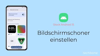 Bildschirmschoner einstellen Android 15 [upl. by Ahern]