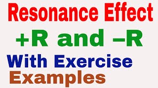 Resonance Effect  R and R  Conjugation System  Resonance Hybrid  Reaction Mechanism [upl. by Erdne]