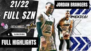 Jordan Brangers Highlights 202122  Mexico CIBACOPA  Rayos de Hermosillo [upl. by Pulchia]