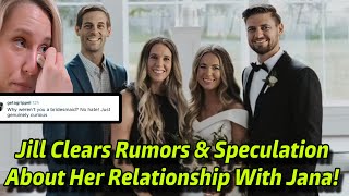 Jill Duggar Shares How She Was Wasnt Asked To Be Apart Of The Bridal PartyJana Duggar Wedding [upl. by Ira628]