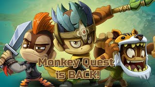 MONKEY QUEST IS BACK [upl. by Ydnamron]