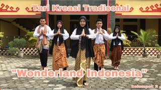 Tari Kreasi “wonderland indonesia” [upl. by Lucky266]