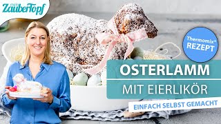 😍😍 Süßes Osterlamm mit EIERLIKÖR im Thermomix®  Thermomix® Rezept [upl. by Dhruv]