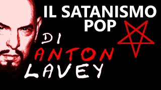 La Bibbia SATANICA ed il Satanismo POP di Anton LaVey [upl. by Jerrine]